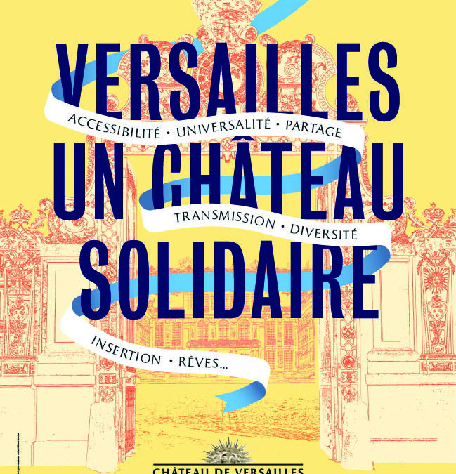 Versailles : un été solidaire au château