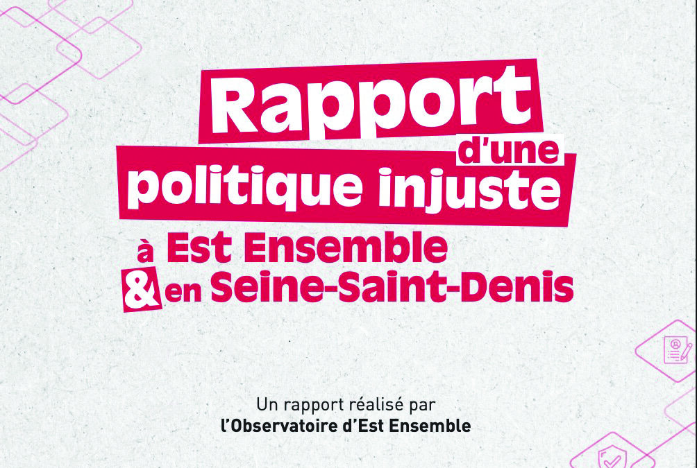 Est Ensemble : rapport sur les injustices