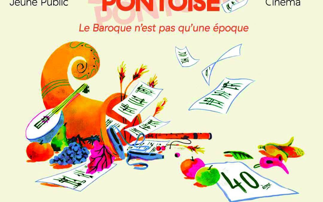 Pontoise : quarante ans de baroque