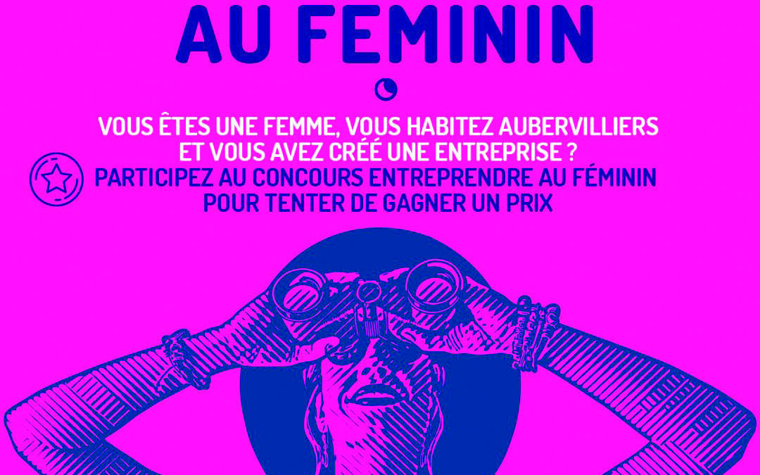 Aubervilliers : entreprendre au féminin