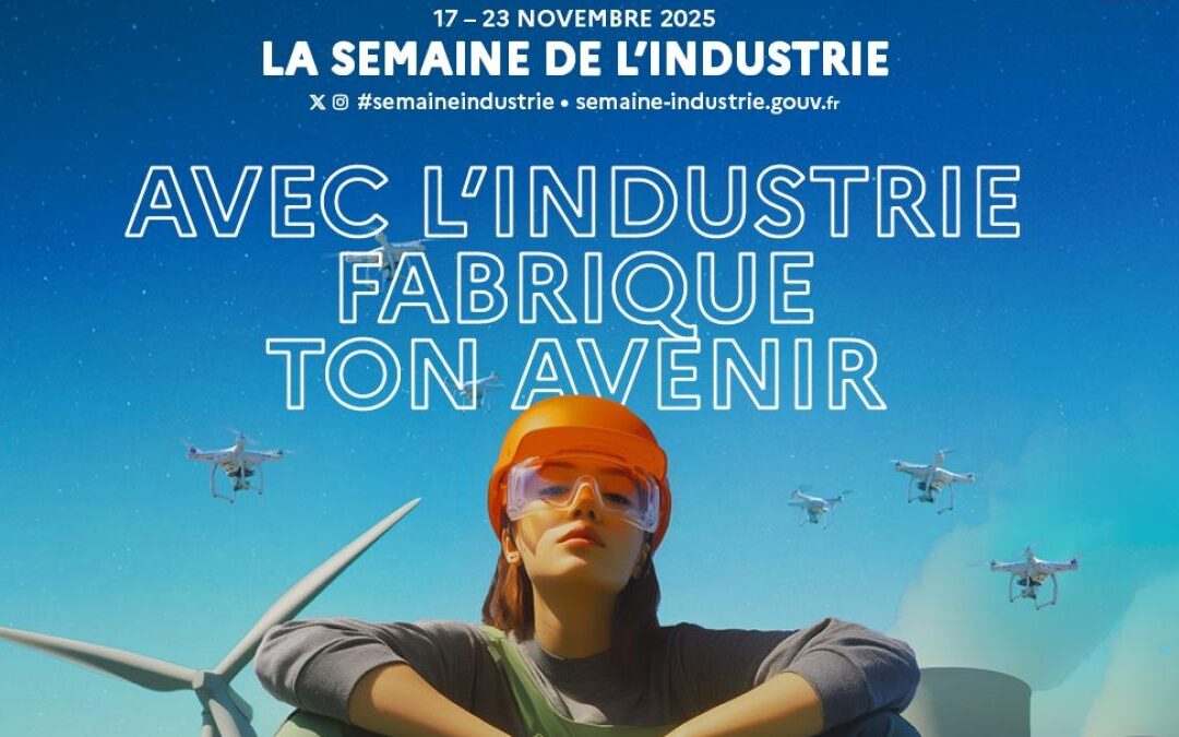 Semaine de l’industrie : les labellisations sont ouvertes