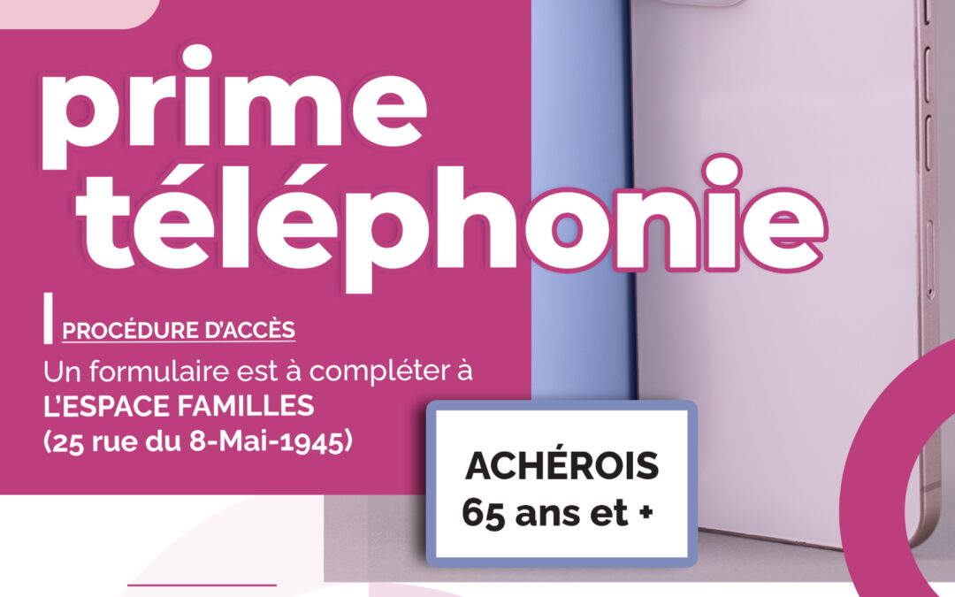 Achères : Prime Téléphonie