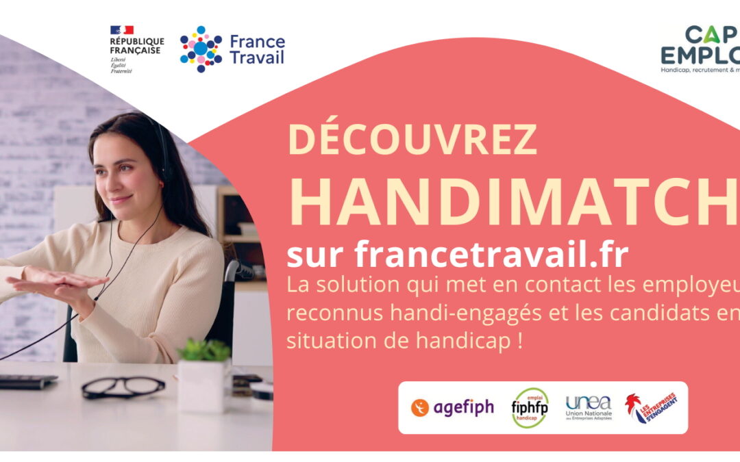 Handimatch pour l’emploi des personnes en situation de handicap