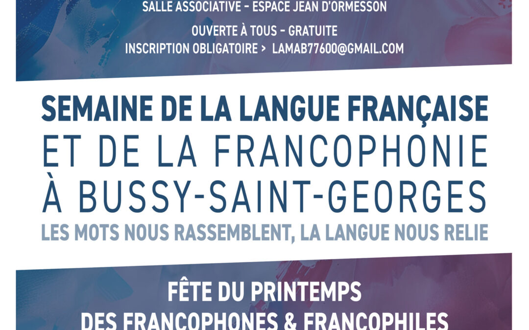 Bussy-Saint-Georges : langue française et francophonie