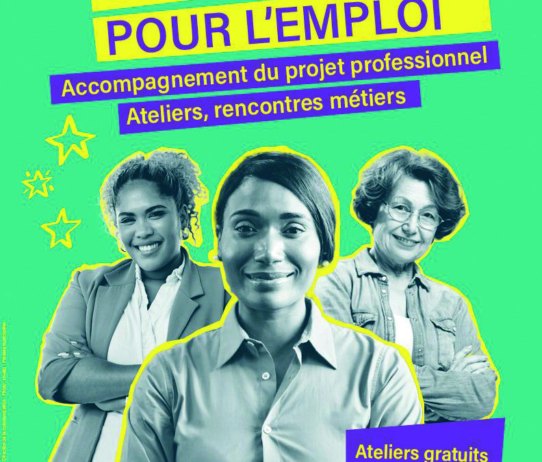 Aubervilliers : « Déterminées pour l’emploi »