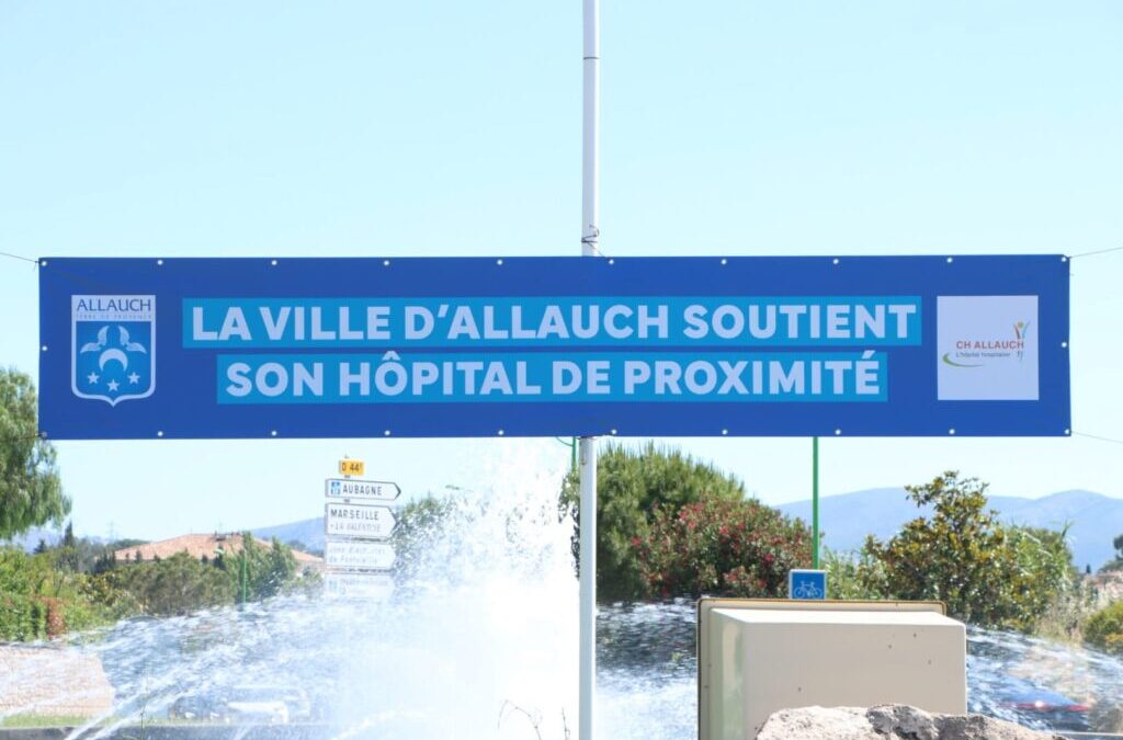 Le Maire d’Allauch se mobilise pour l’hôpital