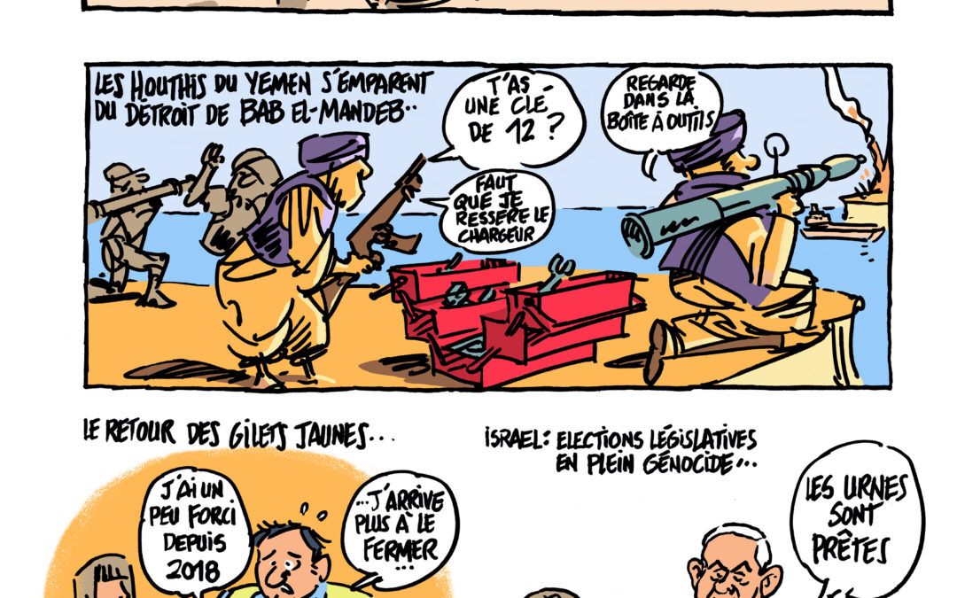 Présidentielle, houthis, gilets jaunes et Israel