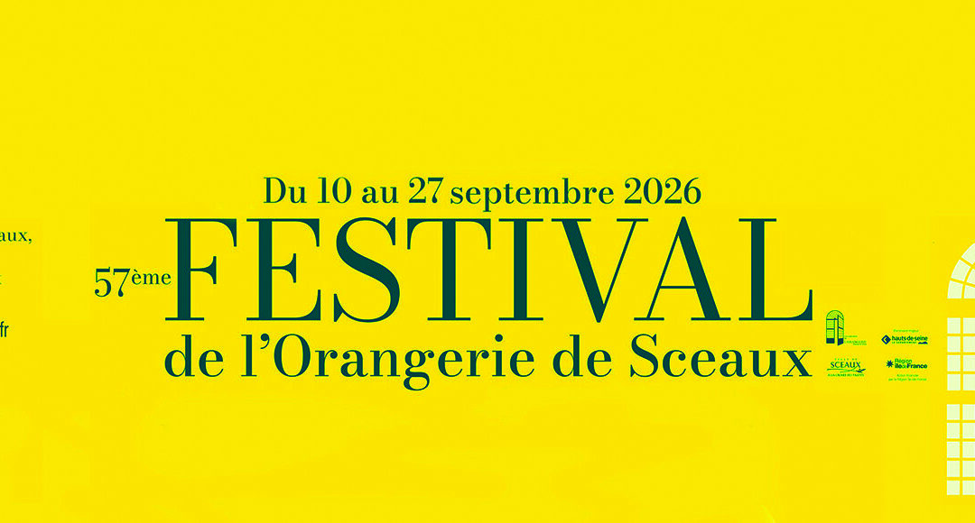 Sceaux : festival de l’Orangerie