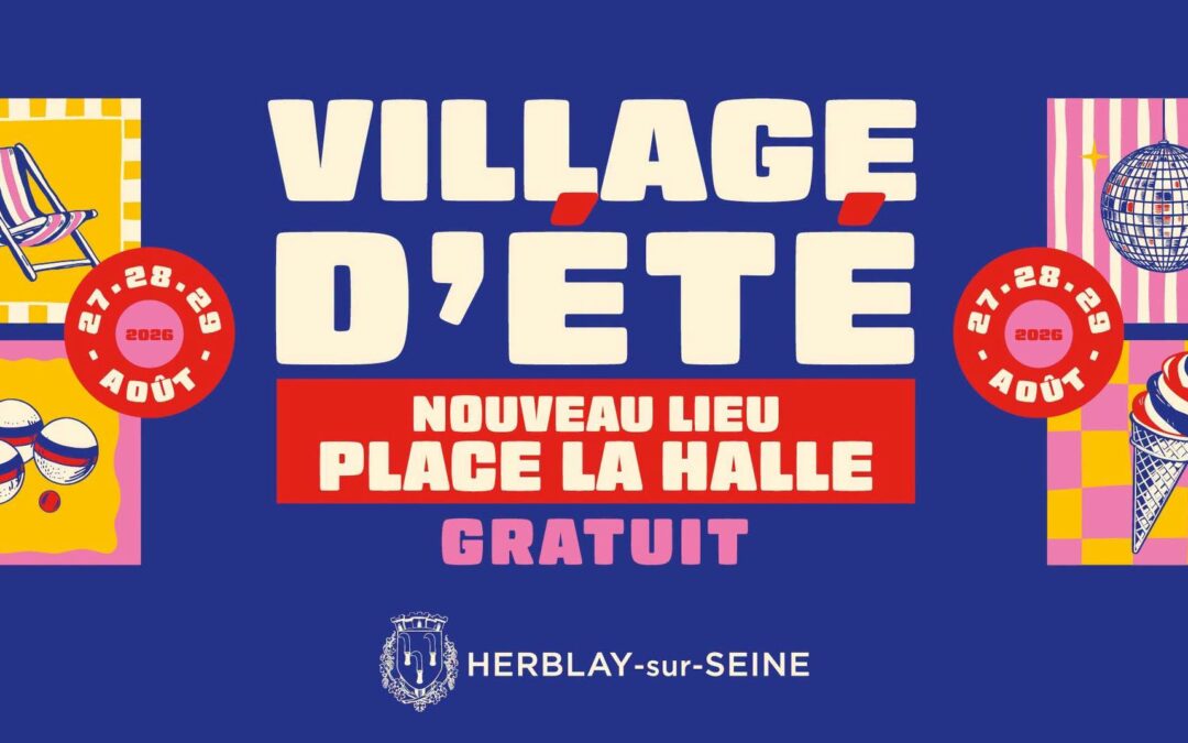 Herblay prépare son Village d’été